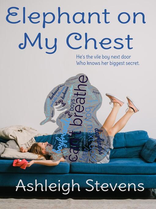 Title details for Elephant on my Chest by Ashleigh Stevens - Available